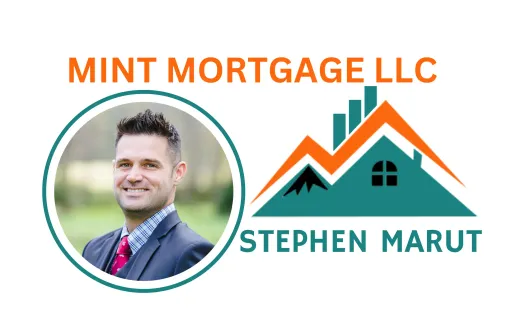 STEPHEN MARUT AT MINT MORTGAGE